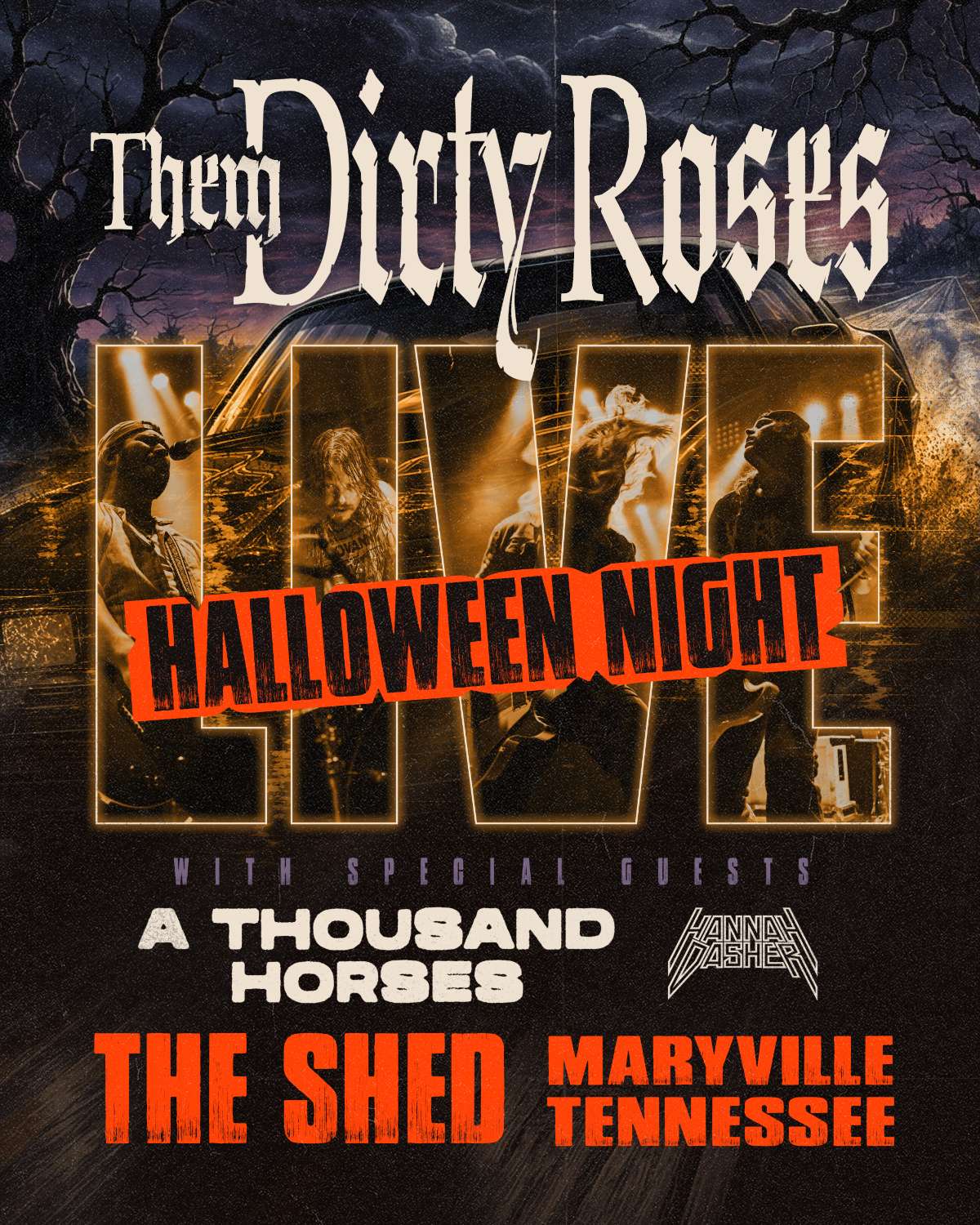 Them Dirty Roses Halloween Bash with A Thousand Horses